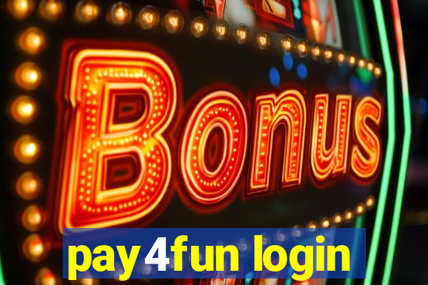 pay4fun login